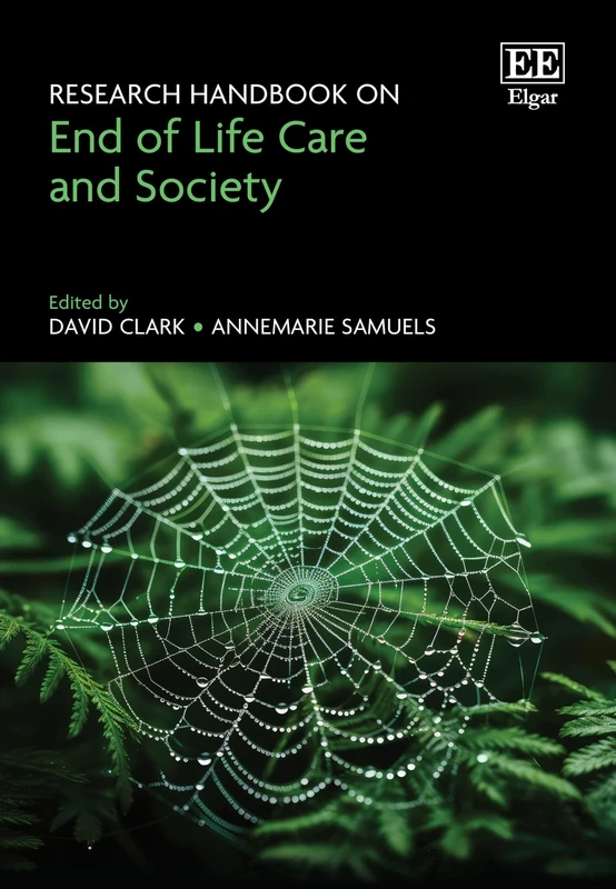 Research Handbook on End of Life Care and Society