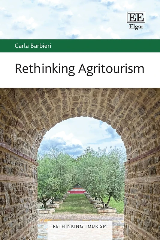 Rethinking Agritourism (Rethinking Tourism series)