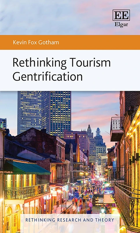 Rethinking Tourism Gentrification (Rethinking Research and Theory series)