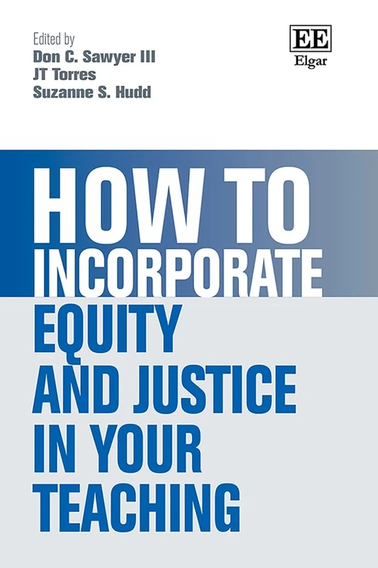 How to Incorporate Equity and Justice in Your Teaching (How To Guides)