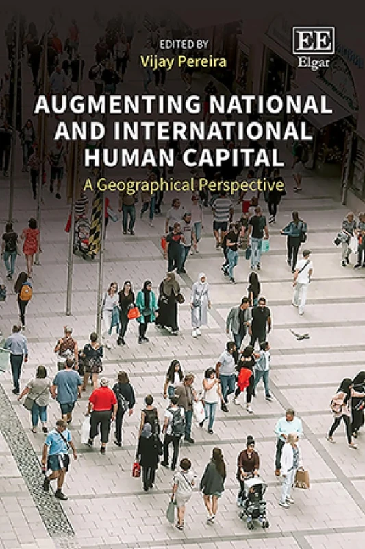 Augmenting National and International Human Capital: A Geographical Perspective