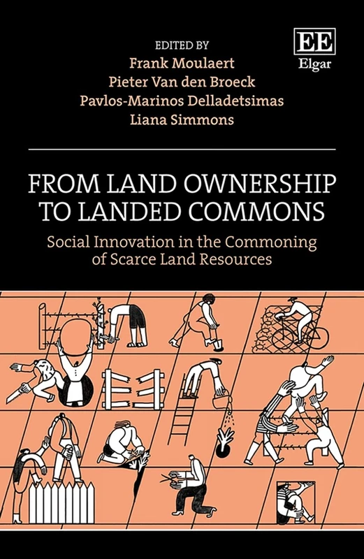 Edward Elgar Publishing - Land Ownership to Landed Commons Book