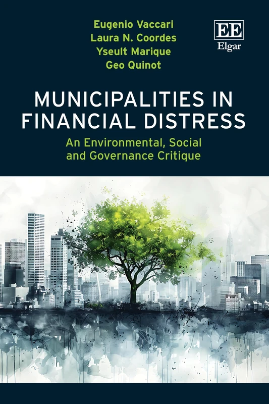 Municipalities in Financial Distress: An Environmental, Social and Governance Critique