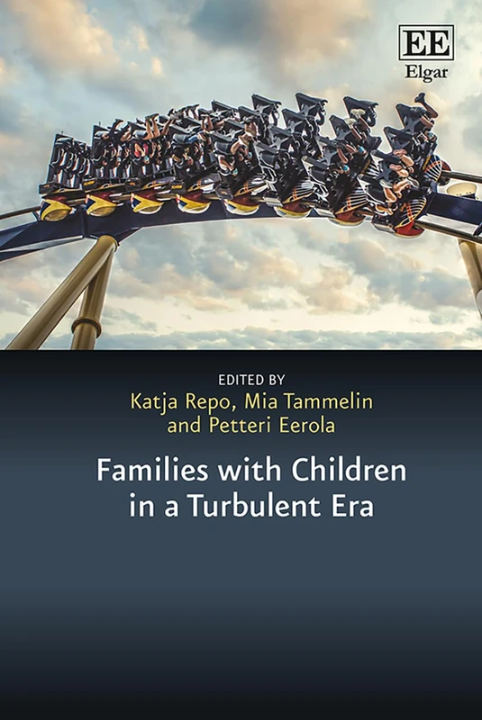 Families with Children in a Turbulent Era (In a Turbulent Era series)