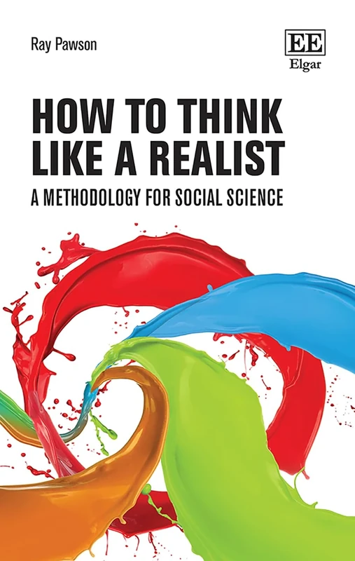 How to Think Like a Realist: A Methodology for Social Science (How to Research Guides)