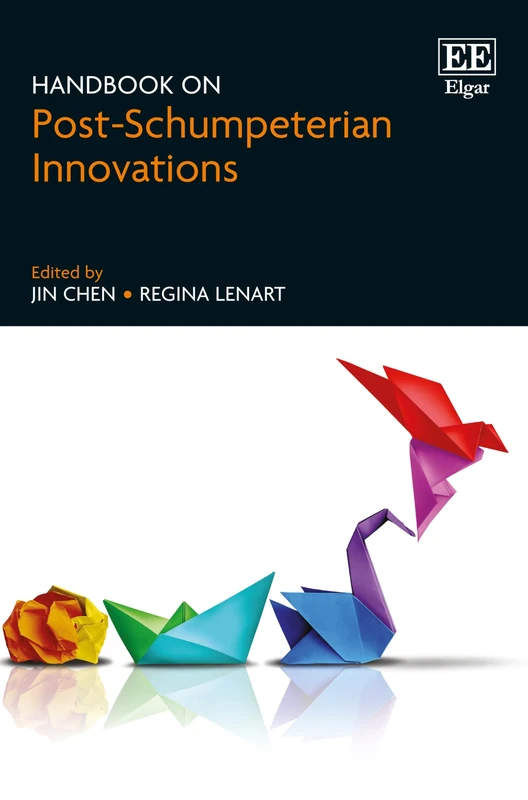 Handbook on Post-Schumpeterian Innovations