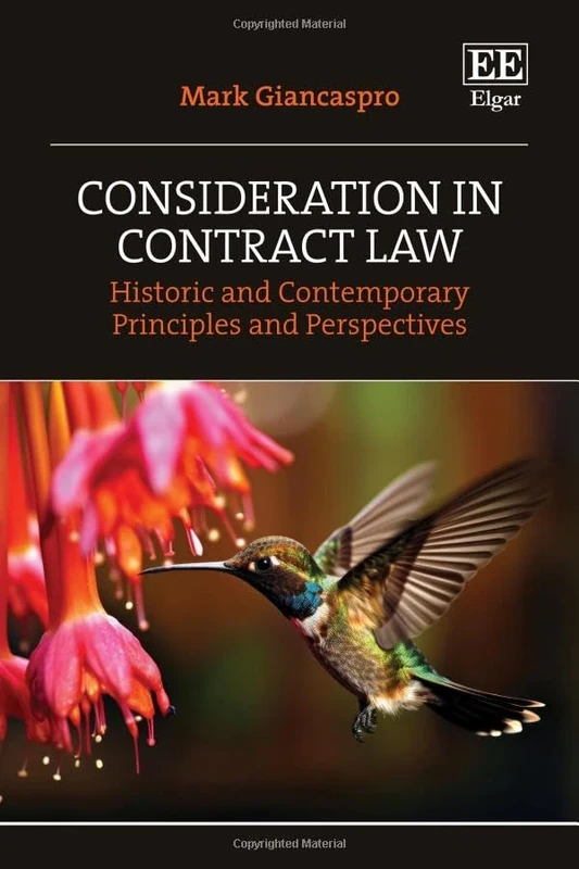 Consideration in Contract Law: Historic and Contemporary Principles and Perspectives - Image 1