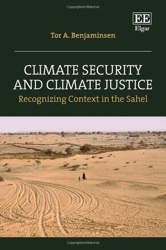 Climate Security and Climate Justice: Recognizing Context in the Sahel