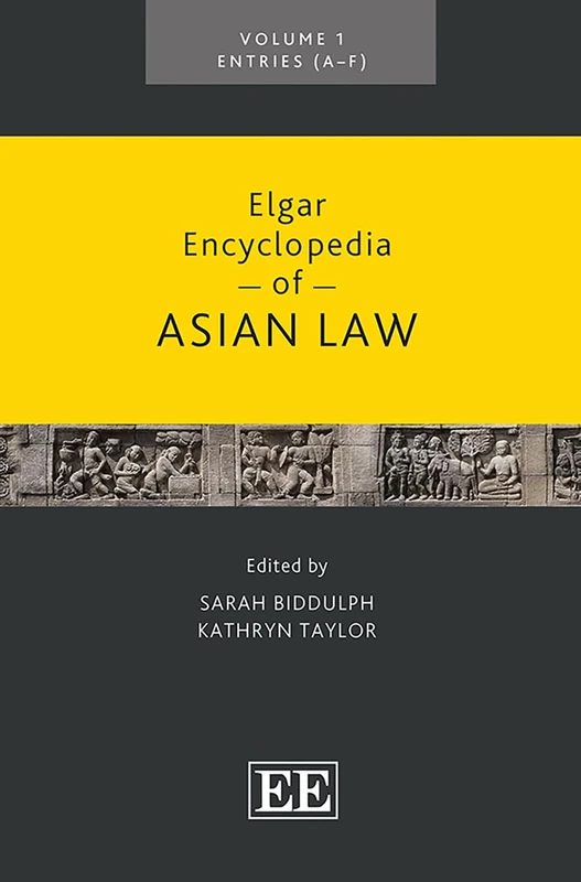 Elgar Encyclopedia of Asian Law