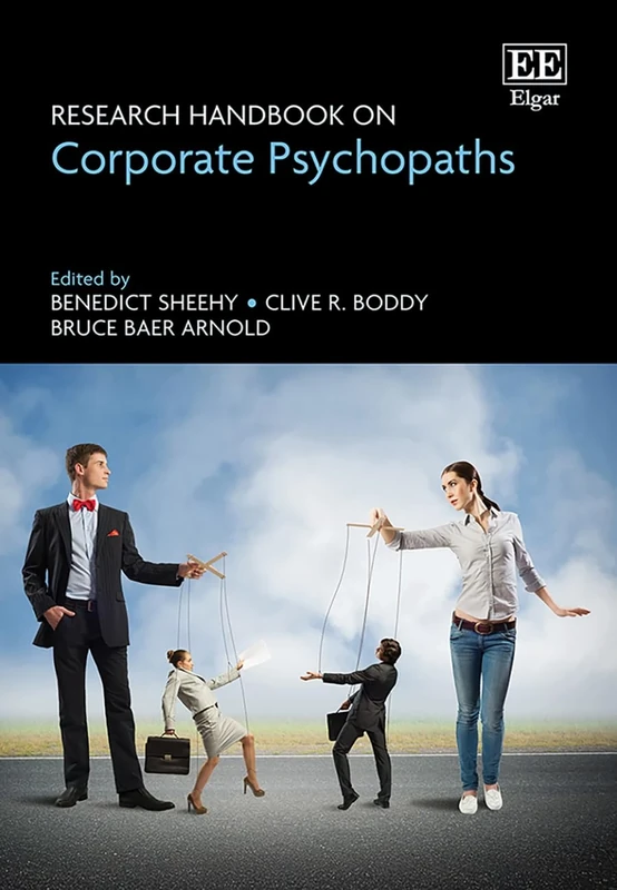Research Handbook on Corporate Psychopaths