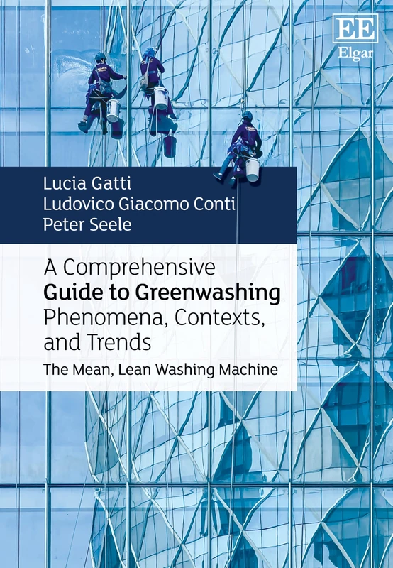 A Comprehensive Guide to Greenwashing Phenomena, Contexts, and Trends: The Mean, Lean Washing Machine