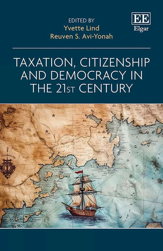 Taxation, Citizenship and Democracy in the 21st Century