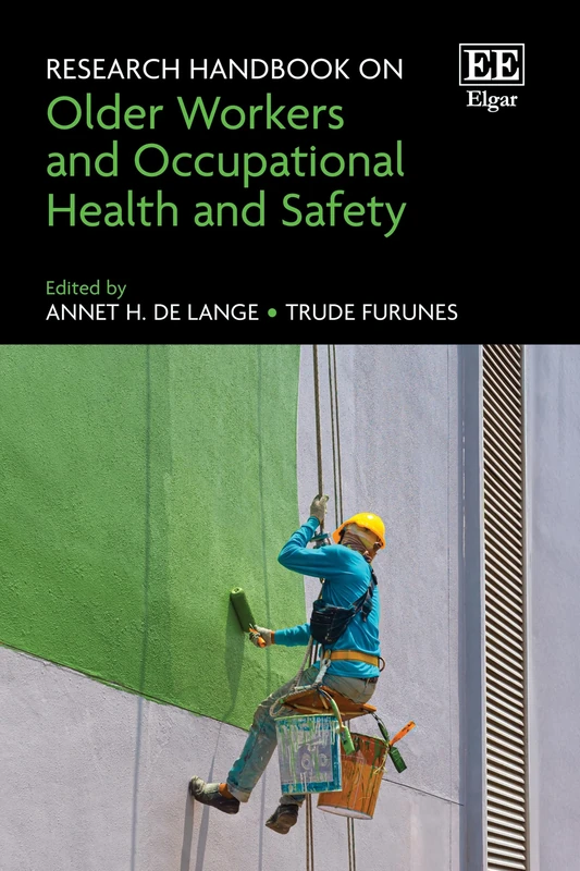 Research Handbook on Older Workers and Occupational Health and Safety