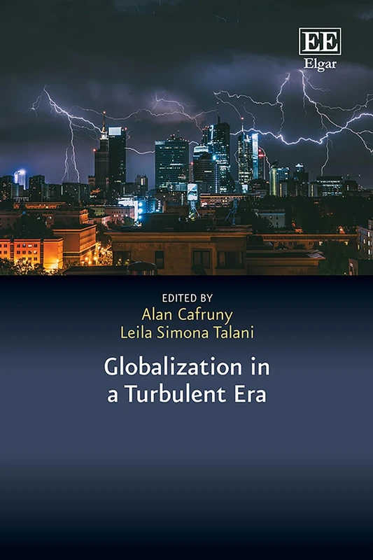 Globalization in a Turbulent Era (In a Turbulent Era series)