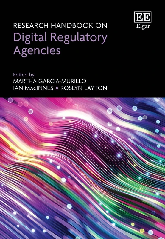 Research Handbook on Digital Regulatory Agencies