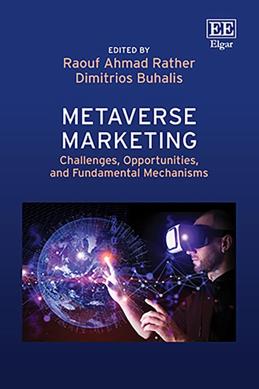 Metaverse Marketing: Challenges, Opportunities, and Fundamental Mechanisms