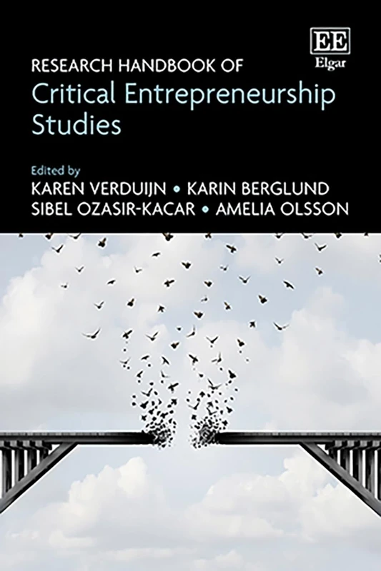 Research Handbook of Critical Entrepreneurship Studies