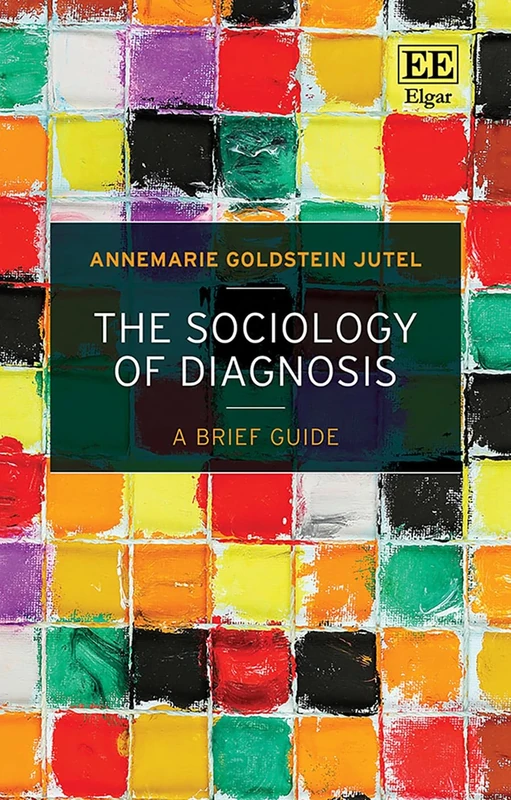 The Sociology of Diagnosis: A Brief Guide