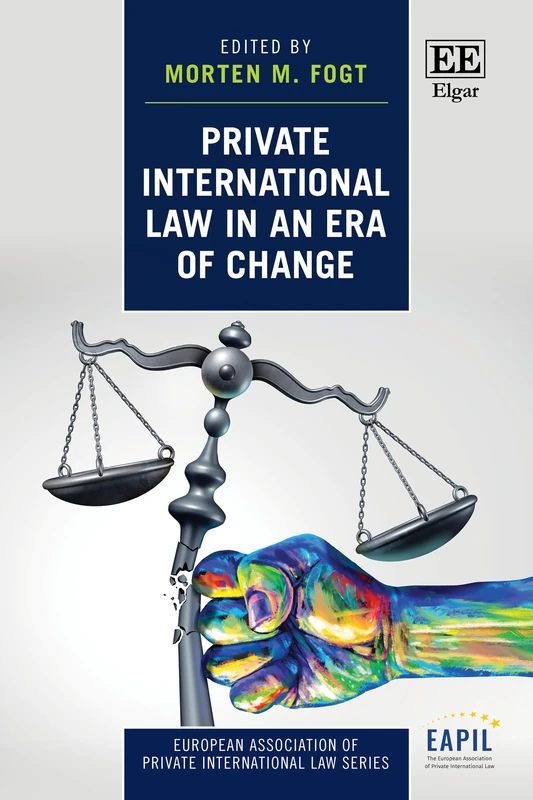 Private International Law in an Era of Change (European Association of Private International Law series)