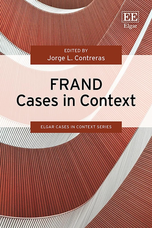 FRAND Cases in Context (Elgar Cases in Context) - Image 1