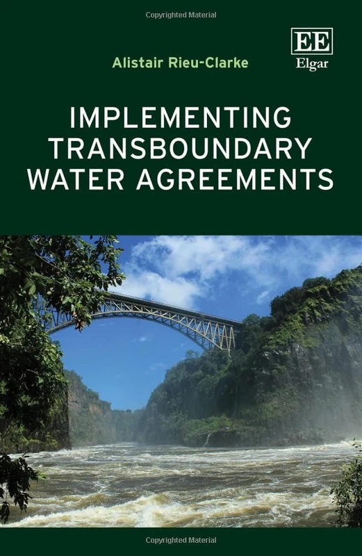 Implementing Transboundary Water Agreements