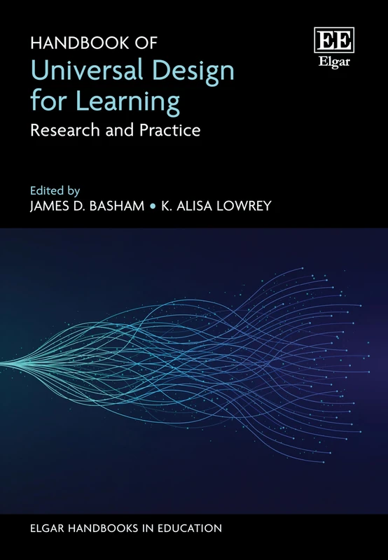 Handbook of Universal Design for Learning: Research and Practice (Elgar Handbooks in Education)
