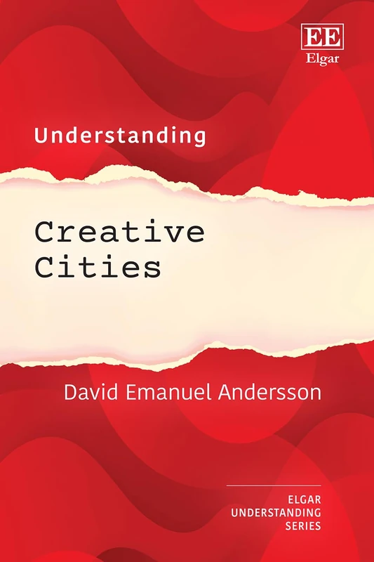 Understanding Creative Cities (Understanding series)