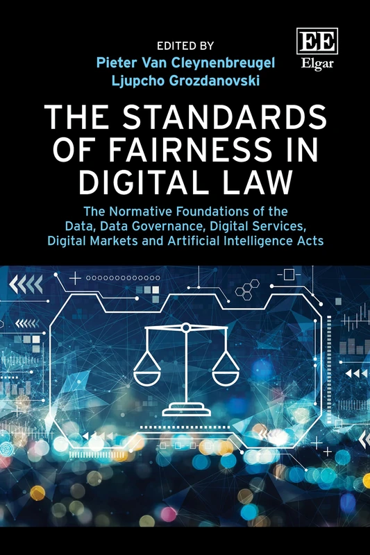 Edward Elgar - Standards of Fairness in Digital Law Book