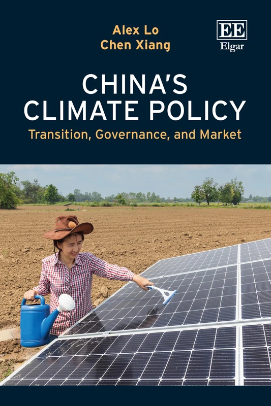 China’s Climate Policy: Transition, Governance, and Market
