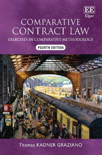 Comparative Contract Law, Fourth Edition: Exercises in Comparative Methodology