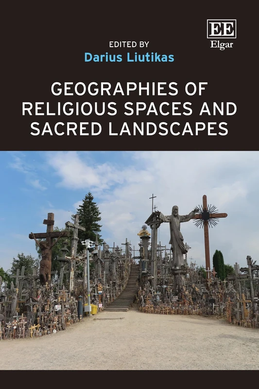 Geographies of Religious Spaces and Sacred Landscapes