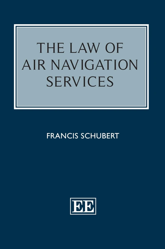 The Law of Air Navigation Services