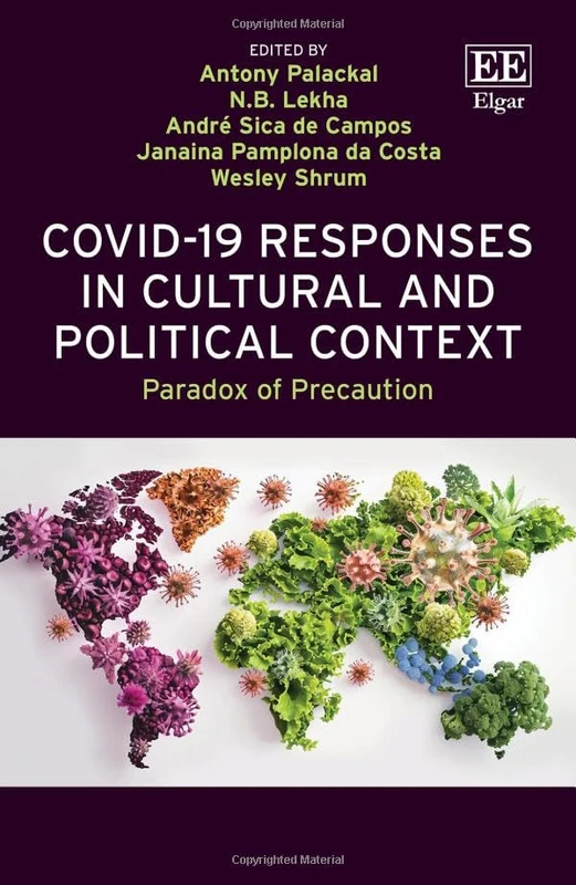 COVID-19 Responses in Cultural and Political Context: Paradox of Precaution