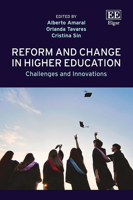 Reform and Change in Higher Education - Edward Elgar Publishing