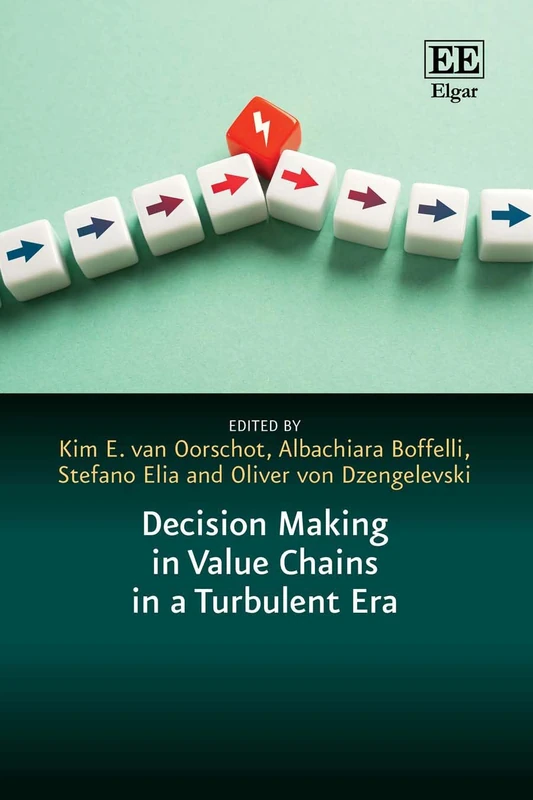 Decision Making in Value Chains in a Turbulent Era (In a Turbulent Era series) - Image 1