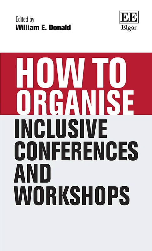 How to Organise Inclusive Conferences and Workshops (How To Guides)