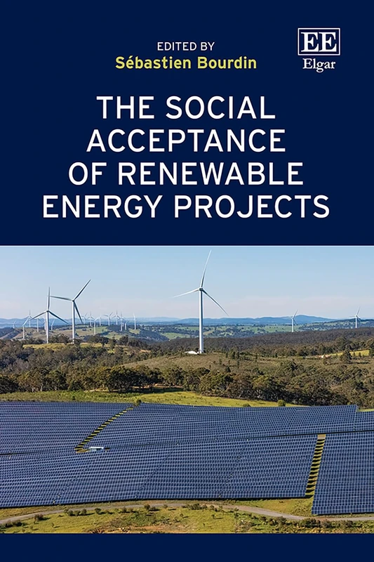 Edward Elgar - The Social Acceptance of Renewable Energy Projects