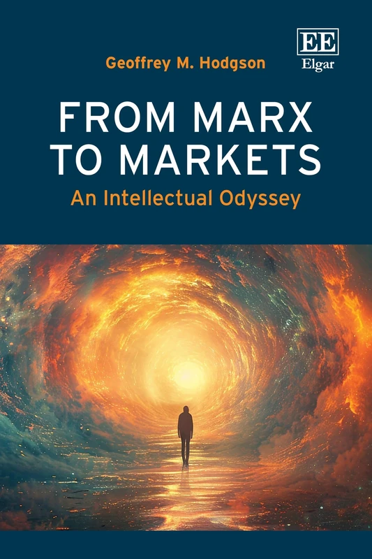 From Marx to Markets: An Intellectual Odyssey