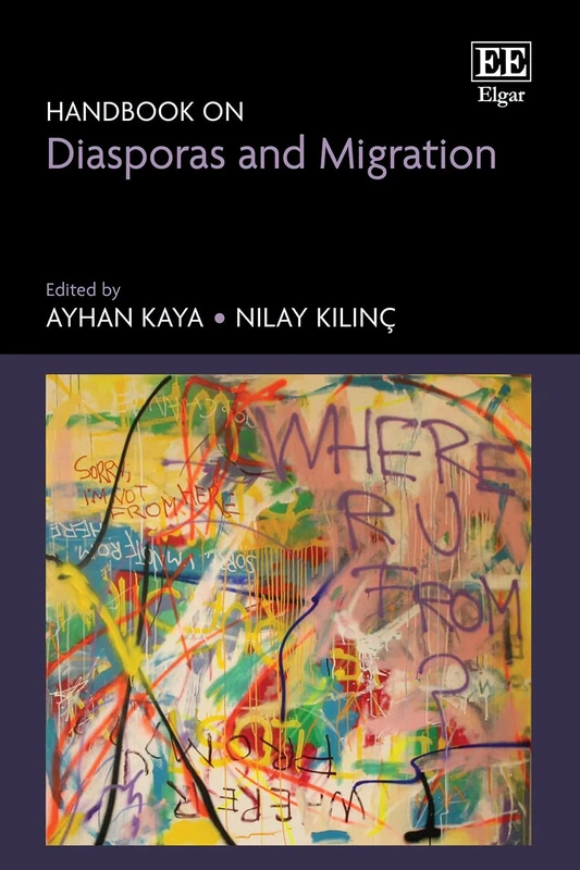 Handbook on Diasporas and Migration