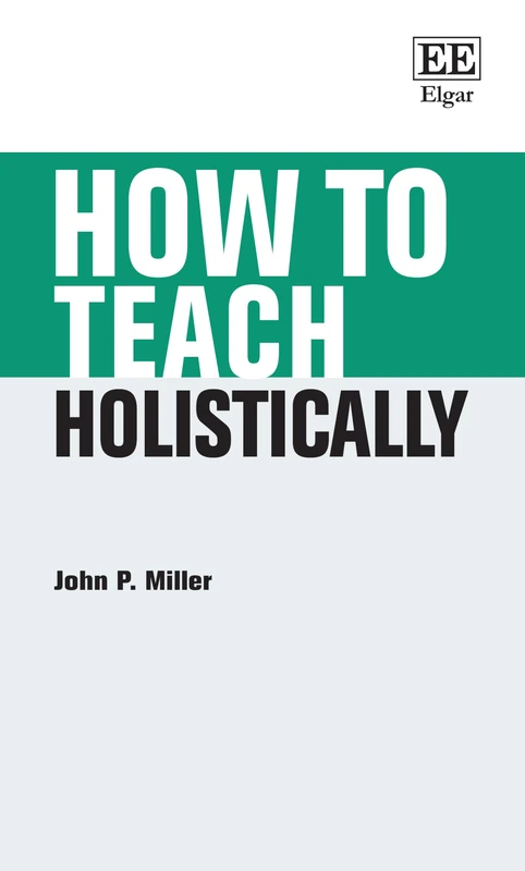 How to Teach Holistically (How To Guides)