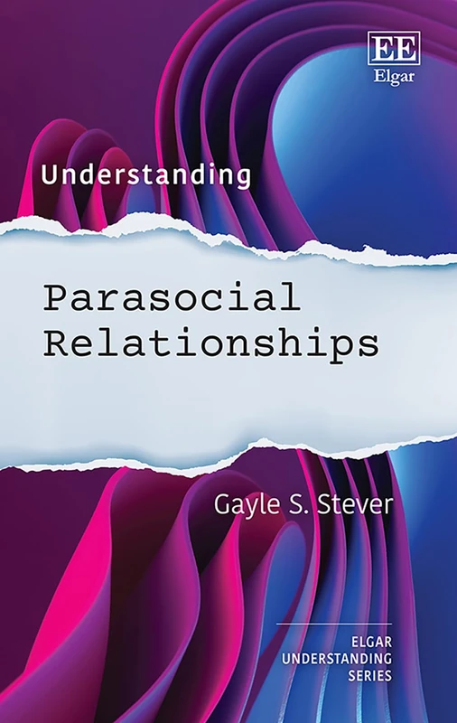 Understanding Parasocial Relationships (Understanding series)