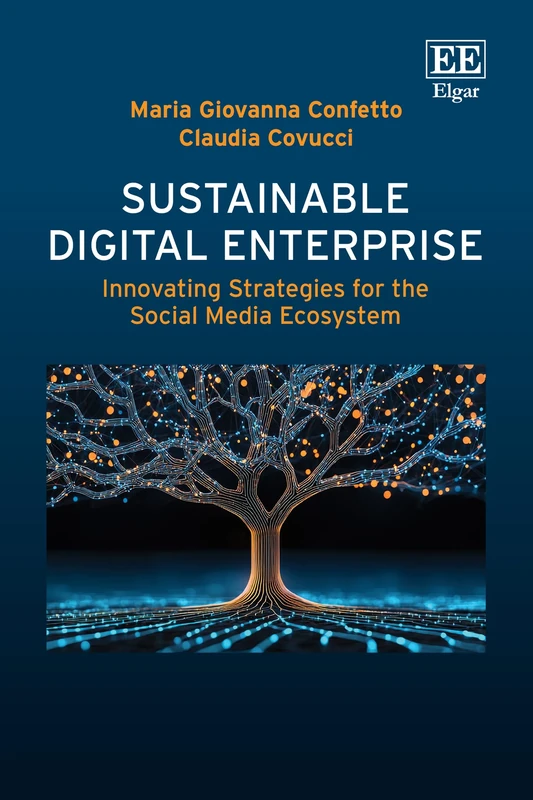 Sustainable Digital Enterprise: Innovating Strategies for the Social Media Ecosystem