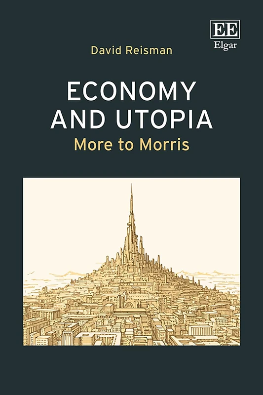 Economy and Utopia: More to Morris