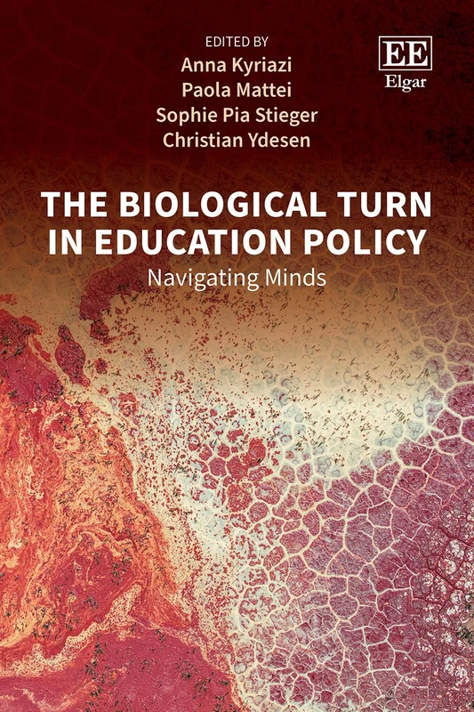 The Biological Turn in Education Policy: Navigating Minds