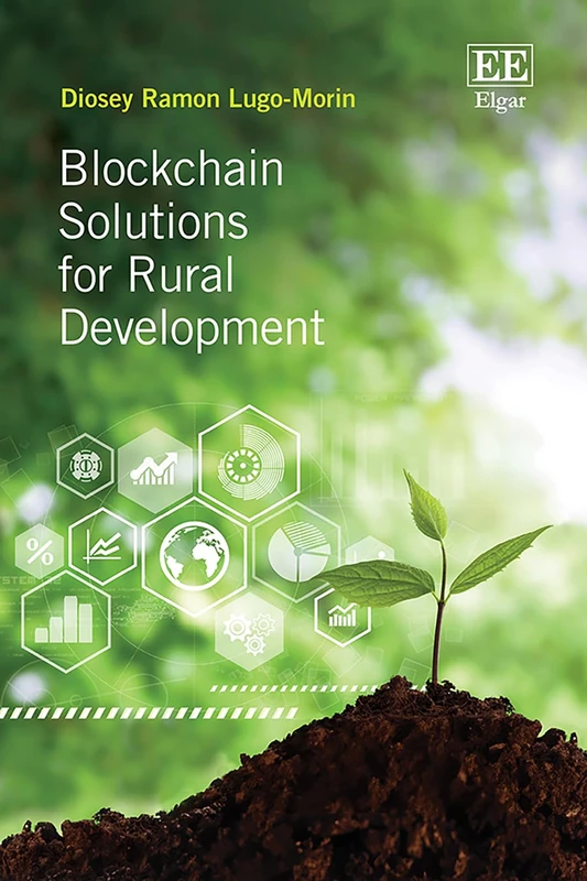 Blockchain Solutions for Rural Development