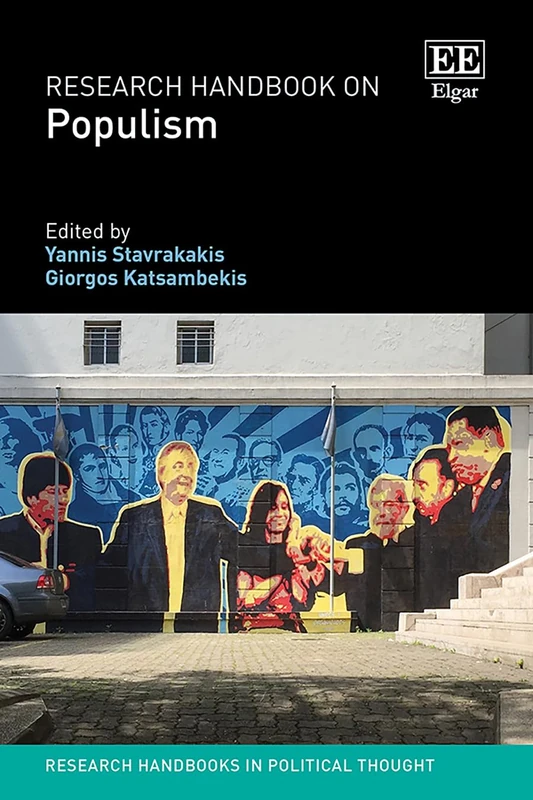 Research Handbook on Populism (Research Handbooks in Political Thought series)