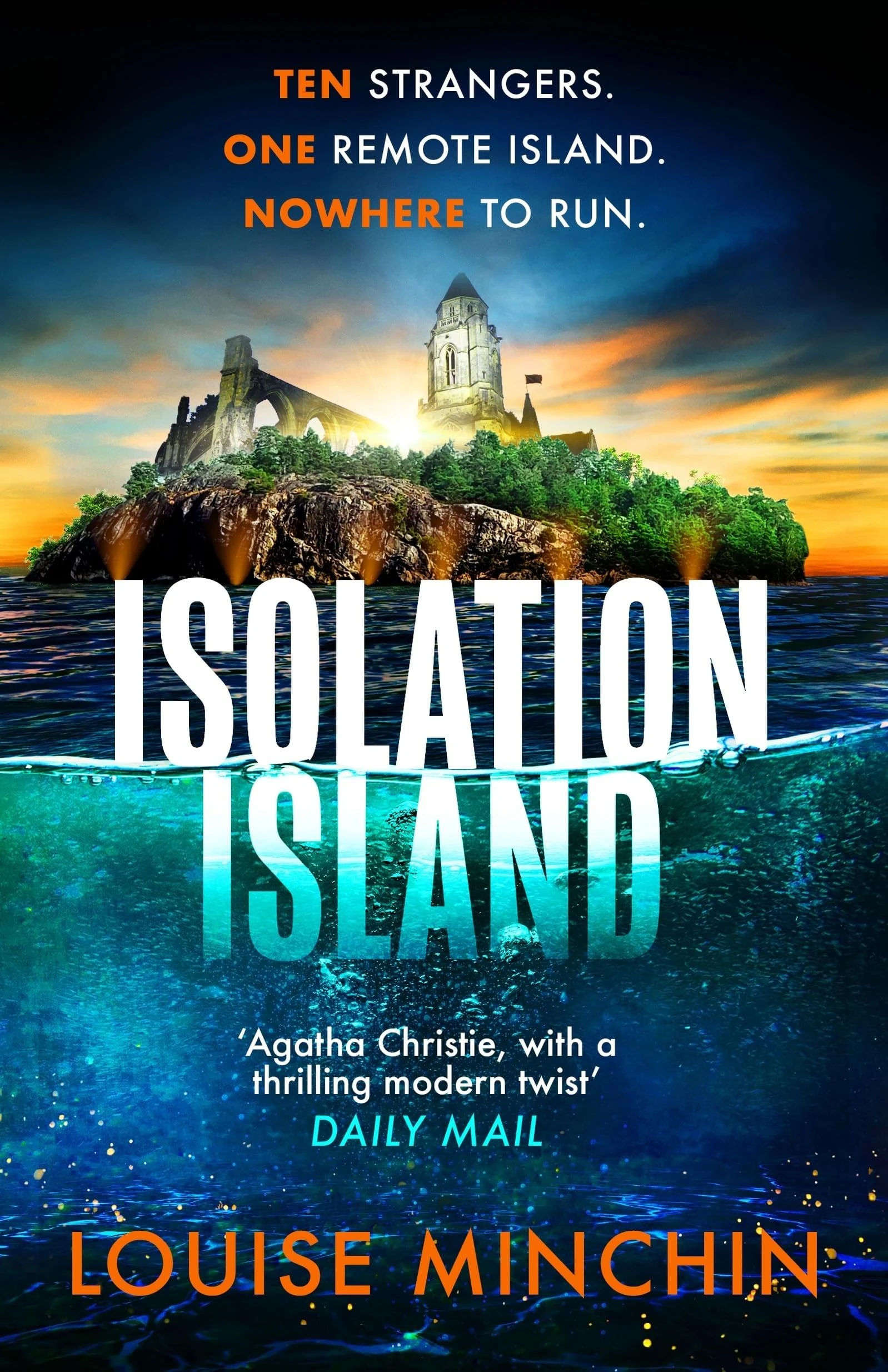 Isolation Island: The addictive debut thriller from award-winning broadcaster Louise Minchin