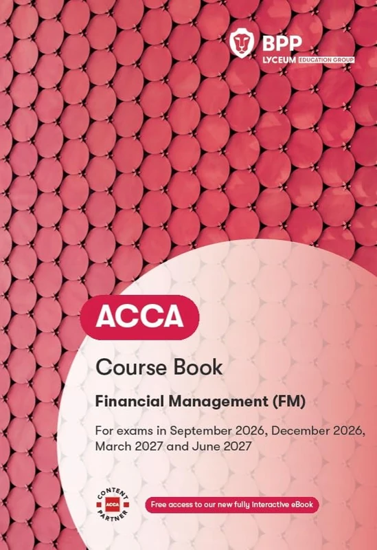 ACCA Financial Management: Course Book - Image 1