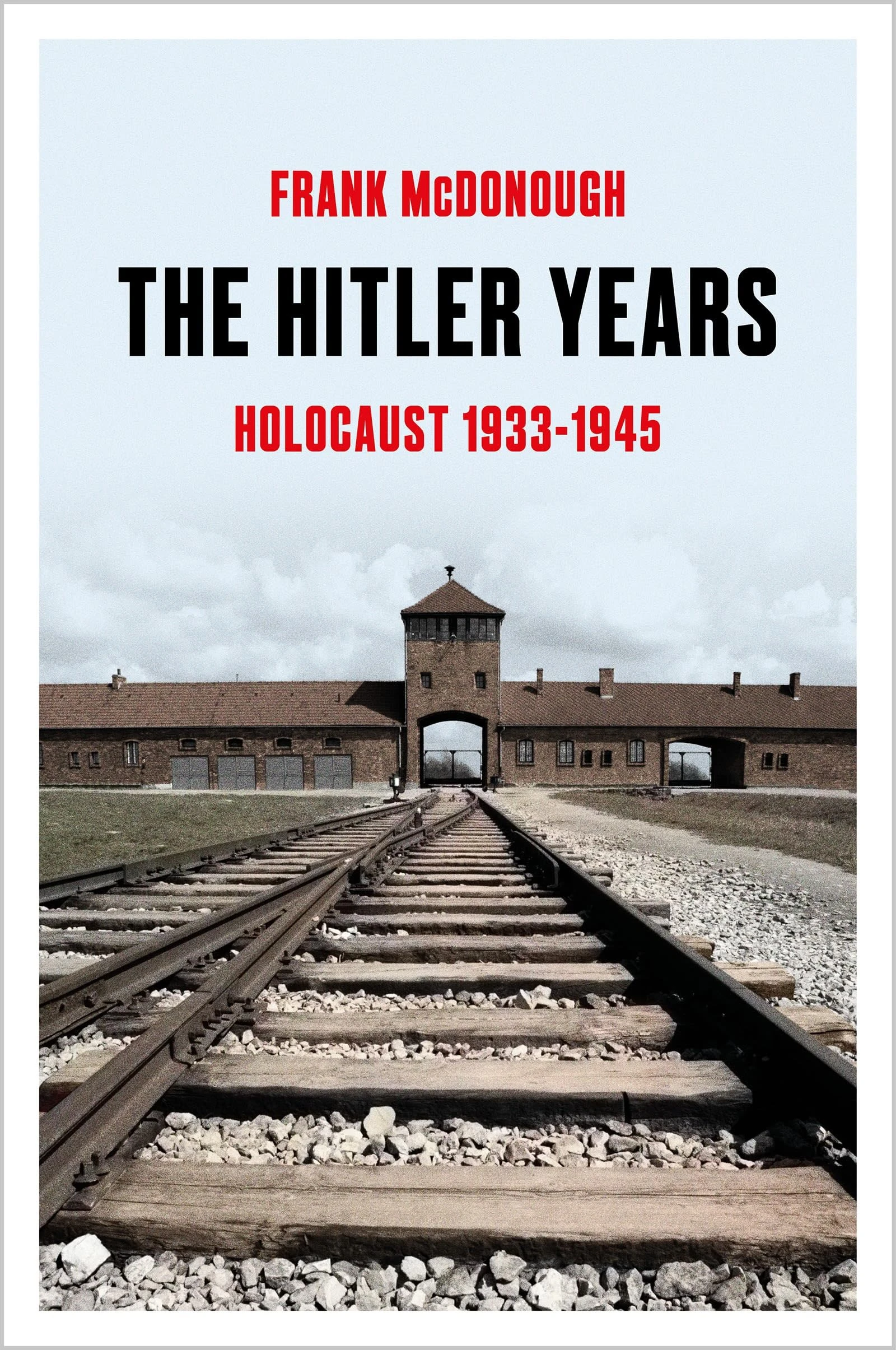 The Hitler Years: Holocaust 1933–1945