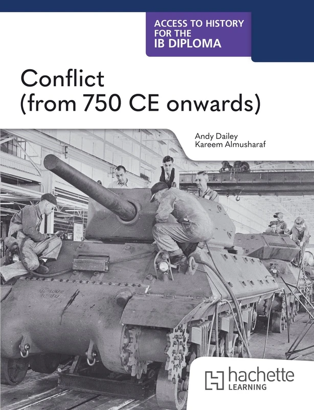 Hodder Education Access to History for the IB Diploma: Conflict